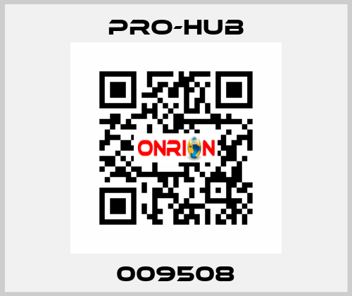 009508 Pro-Hub