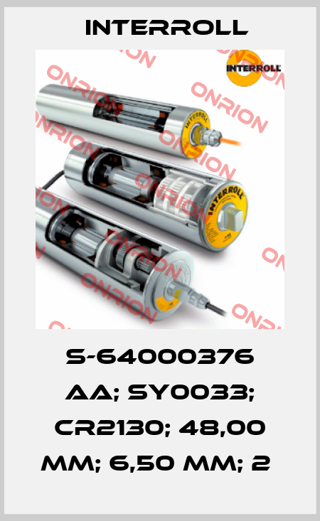 S-64000376 AA; SY0033; CR2130; 48,00 MM; 6,50 MM; 2  Interroll