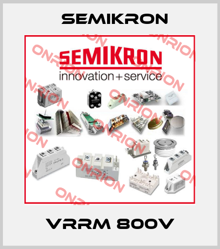 VRRM 800V Semikron