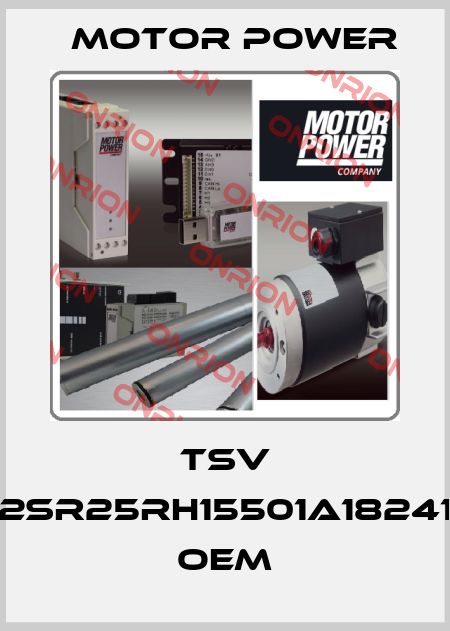 TSV 142SR25RH15501A1824119 OEM Motor Power