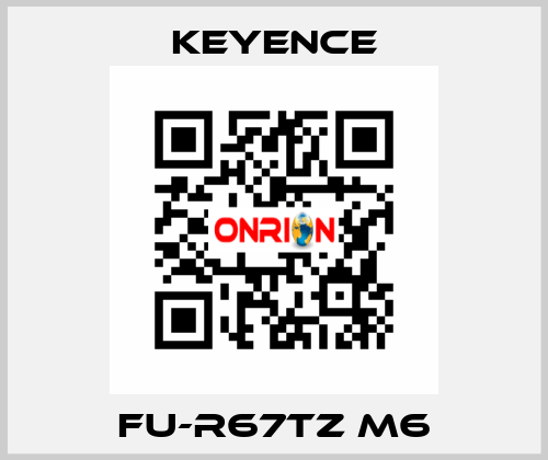 FU-R67TZ M6 Keyence