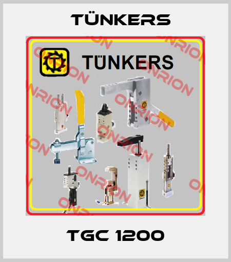 TGC 1200 Tünkers