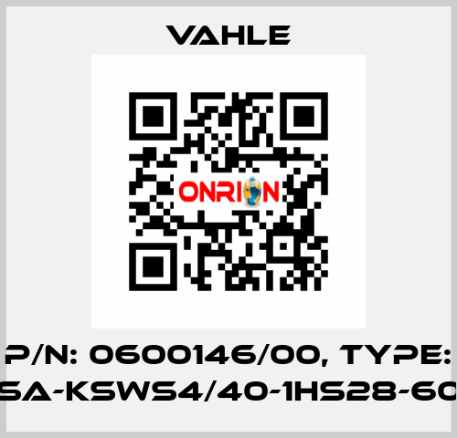 P/n: 0600146/00, Type: SA-KSWS4/40-1HS28-60 Vahle