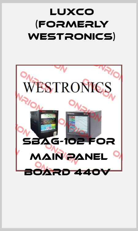 SBAG-102 FOR MAIN PANEL BOARD 440V  Luxco (formerly Westronics)