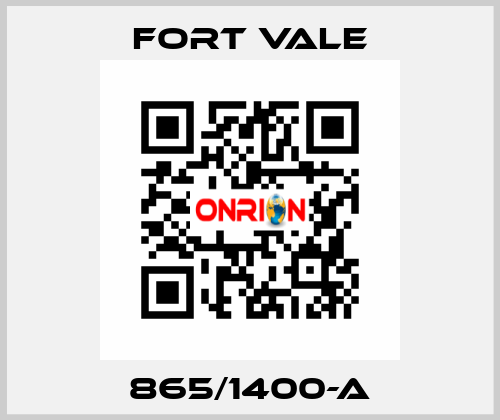 865/1400-A Fort Vale