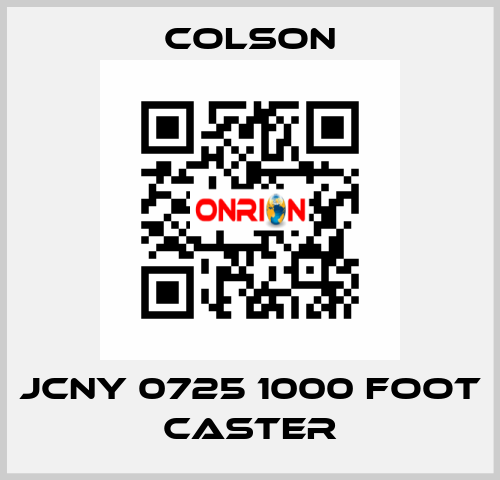 JCNY 0725 1000 FOOT CASTER Colson