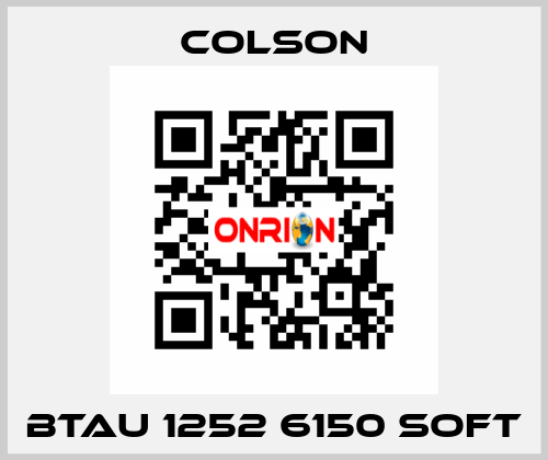 BTAU 1252 6150 SOFT Colson