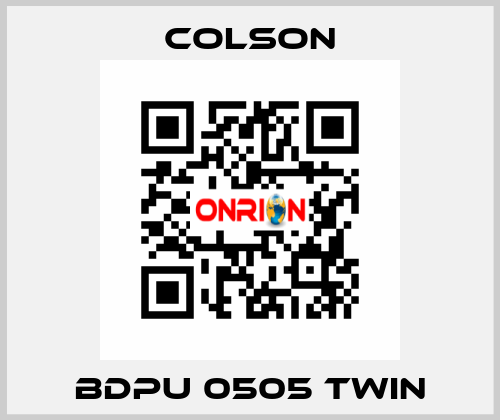 BDPU 0505 TWIN Colson