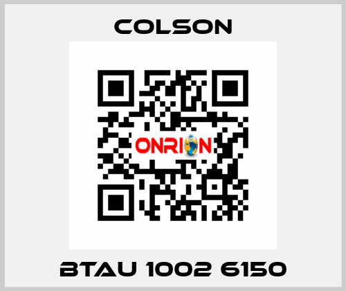 BTAU 1002 6150 Colson