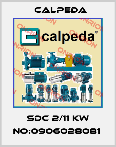SDC 2/11 KW NO:0906028081  Calpeda