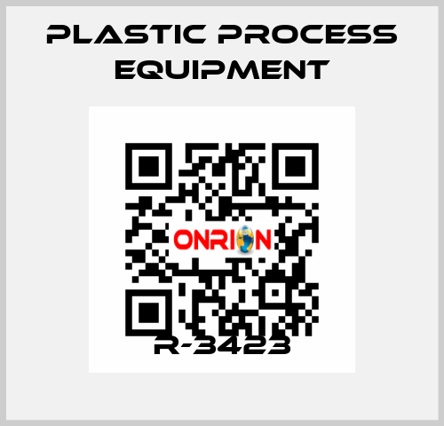 R-3423 PLASTIC PROCESS EQUIPMENT