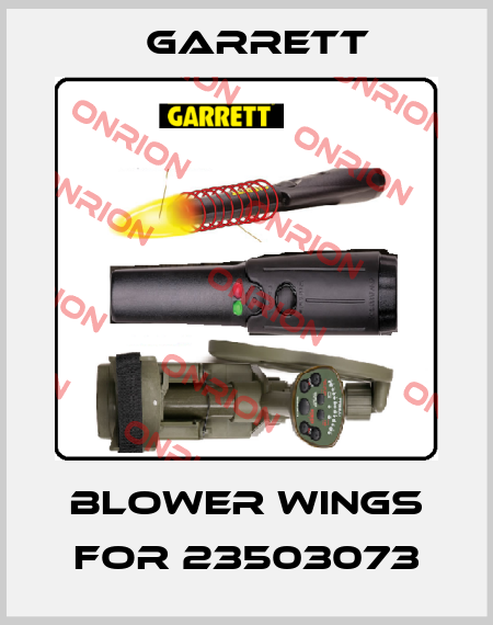 blower wings for 23503073 Garrett