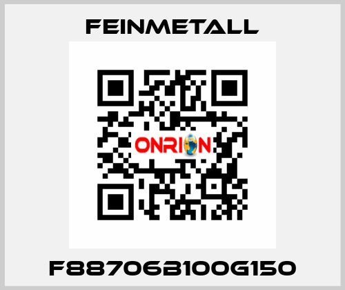 F88706B100G150 FEINMETALL