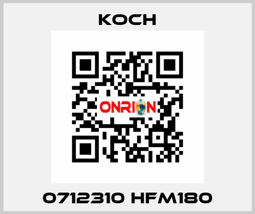  0712310 HFM180 KOCH