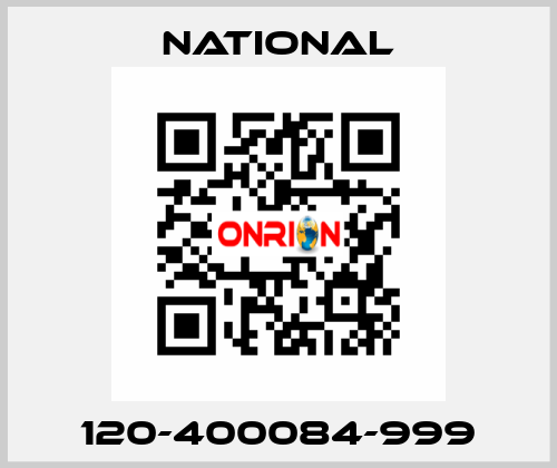 120-400084-999 National