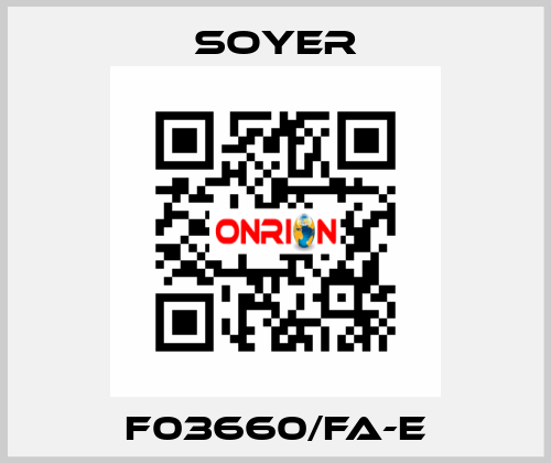 F03660/FA-E Soyer