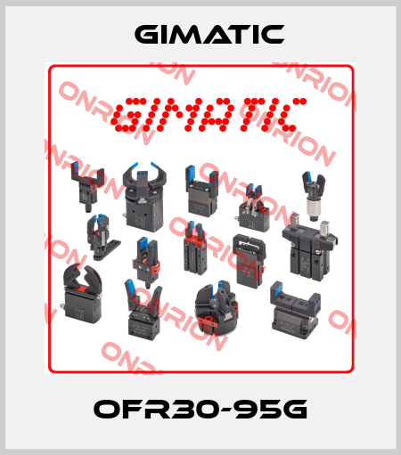 OFR30-95G Gimatic