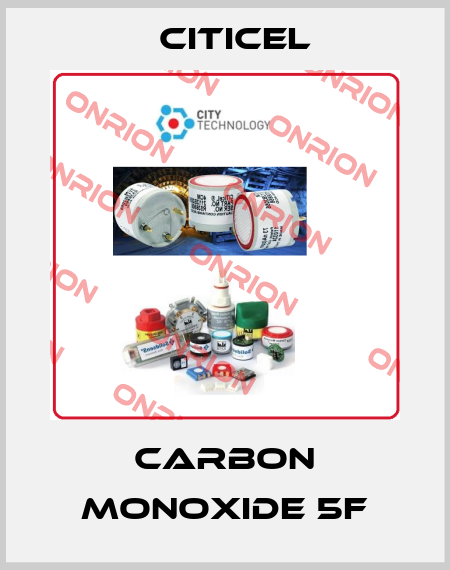 Carbon Monoxide 5F Citicel