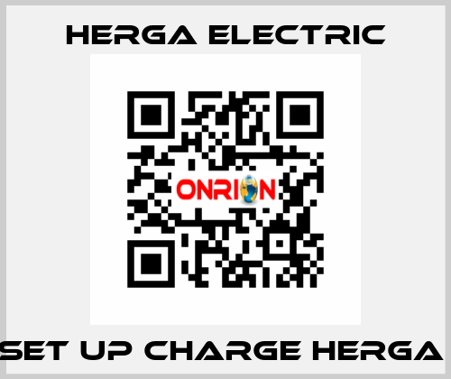 SET UP CHARGE HERGA  Herga Electric