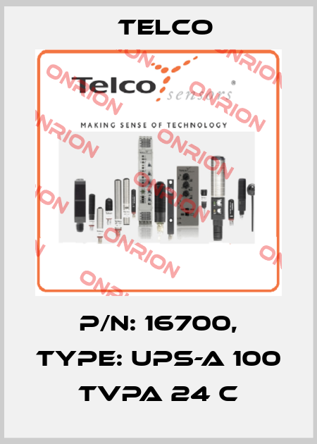 P/N: 16700, Type: UPS-A 100 TVPA 24 C Telco