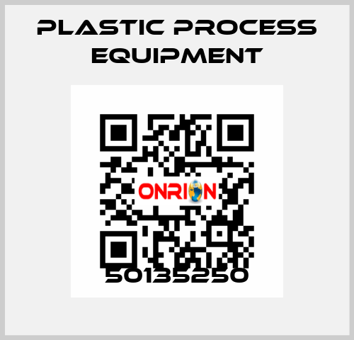 50135250 PLASTIC PROCESS EQUIPMENT