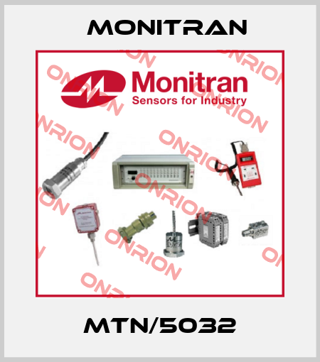 MTN/5032 Monitran
