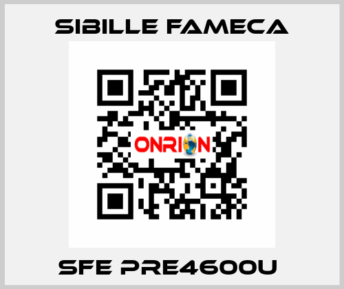 SFE PRE4600U  Sibille Fameca