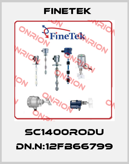 SC1400RODU DN.N:12FB66799 Finetek