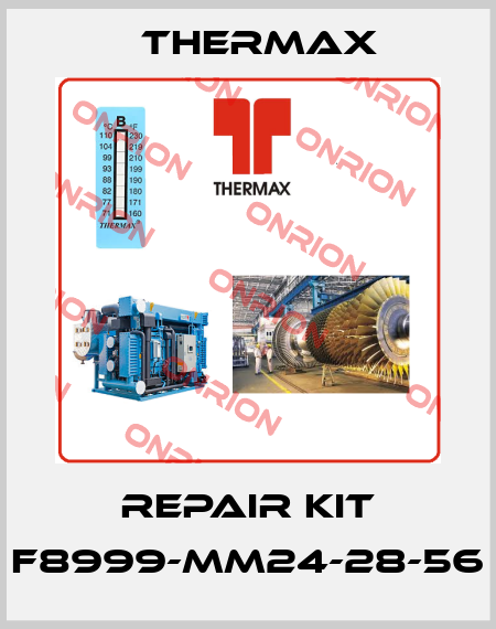 REPAIR KIT F8999-MM24-28-56 Thermax