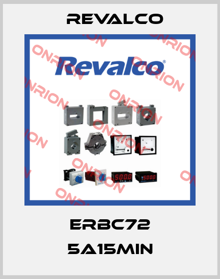 ERBC72 5A15MIN Revalco
