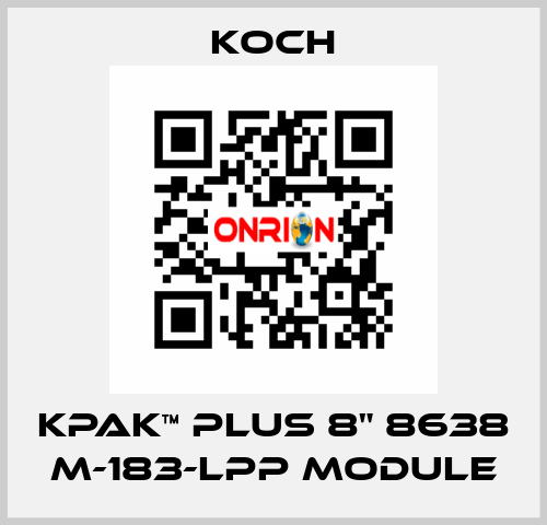 KPAK™ PLUS 8" 8638 M-183-LPP Module KOCH