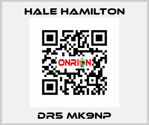 DR5 MK9NP HALE HAMILTON