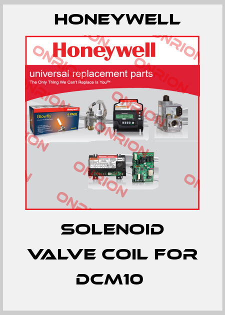 SOLENOID VALVE COIL FOR DCM10  Honeywell
