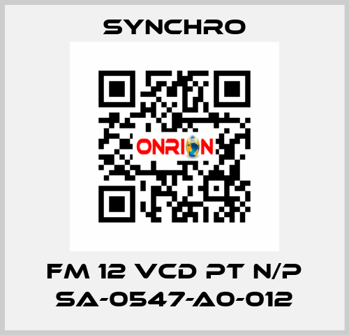 FM 12 VCD PT N/P SA-0547-A0-012 SYNCHRO