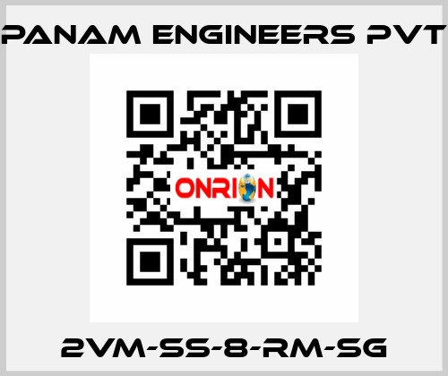 2VM-SS-8-RM-SG Panam Engineers Pvt