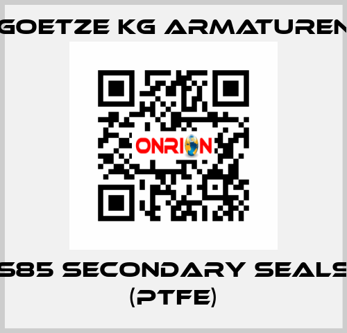 S85 secondary seals (PTFE) Goetze KG Armaturen