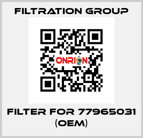 Filter for 77965031 (OEM) Filtration Group