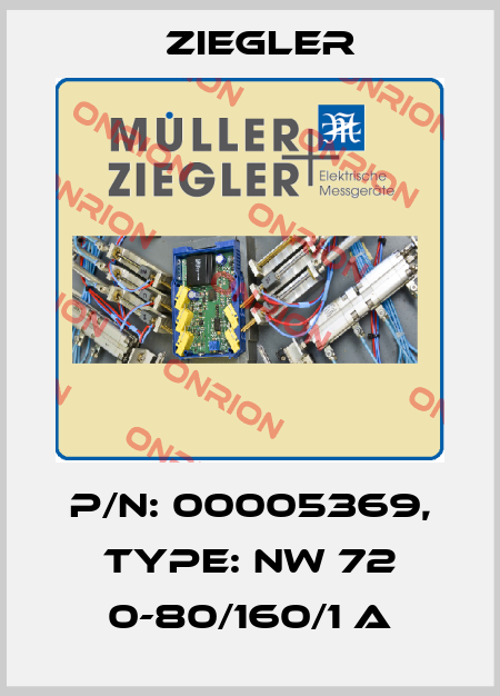 P/N: 00005369, Type: NW 72 0-80/160/1 A Ziegler