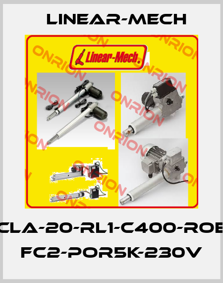 CLA-20-RL1-C400-ROE FC2-POR5k-230V Linear-mech