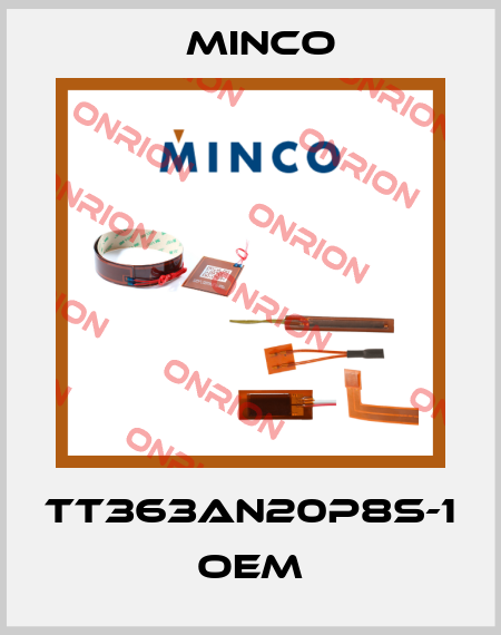 TT363AN20P8S-1 OEM Minco