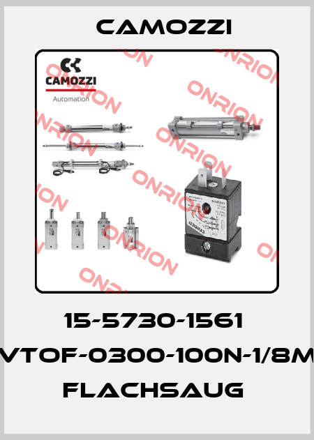 15-5730-1561  VTOF-0300-100N-1/8M  FLACHSAUG  Camozzi