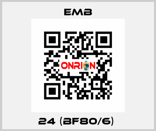 24 (BF80/6)  Emb