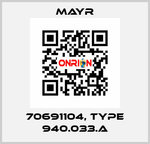 70691104, Type 940.033.A Mayr