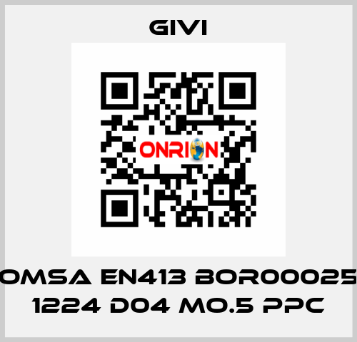  OMSA EN413 BOR00025 1224 D04 MO.5 PPC Givi