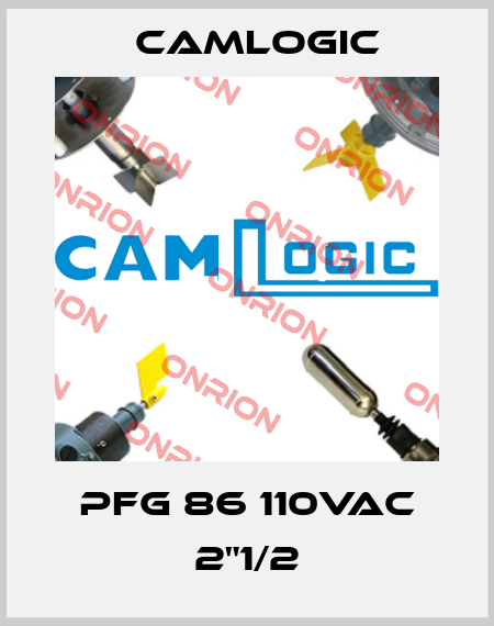 PFG 86 110VAC 2"1/2 Camlogic