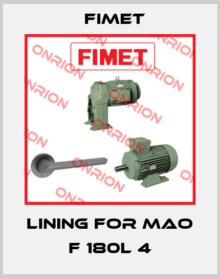 lining for MAO F 180L 4 Fimet