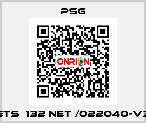 ETS  132 NET /022040-V3 PSG