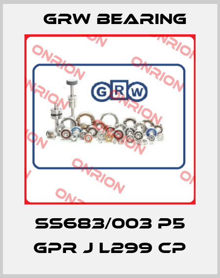 SS683/003 P5 GPR J L299 CP GRW Bearing