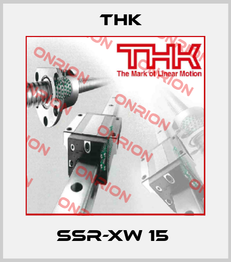SSR-XW 15  THK