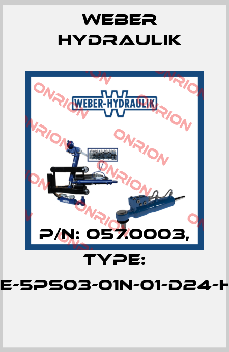 P/N: 057.0003, Type: W43E-5PS03-01N-01-D24-H406 Weber Hydraulik